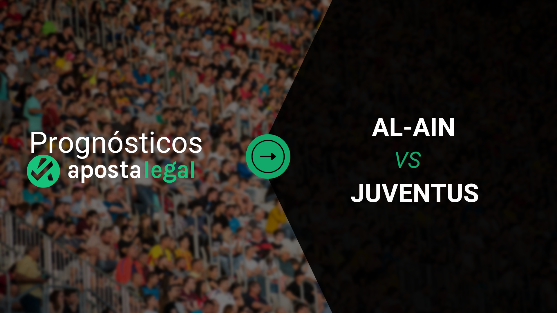 Quanto Pagam as Apostas no Al-Ain Hoje x Juventus? As Melhores Odds