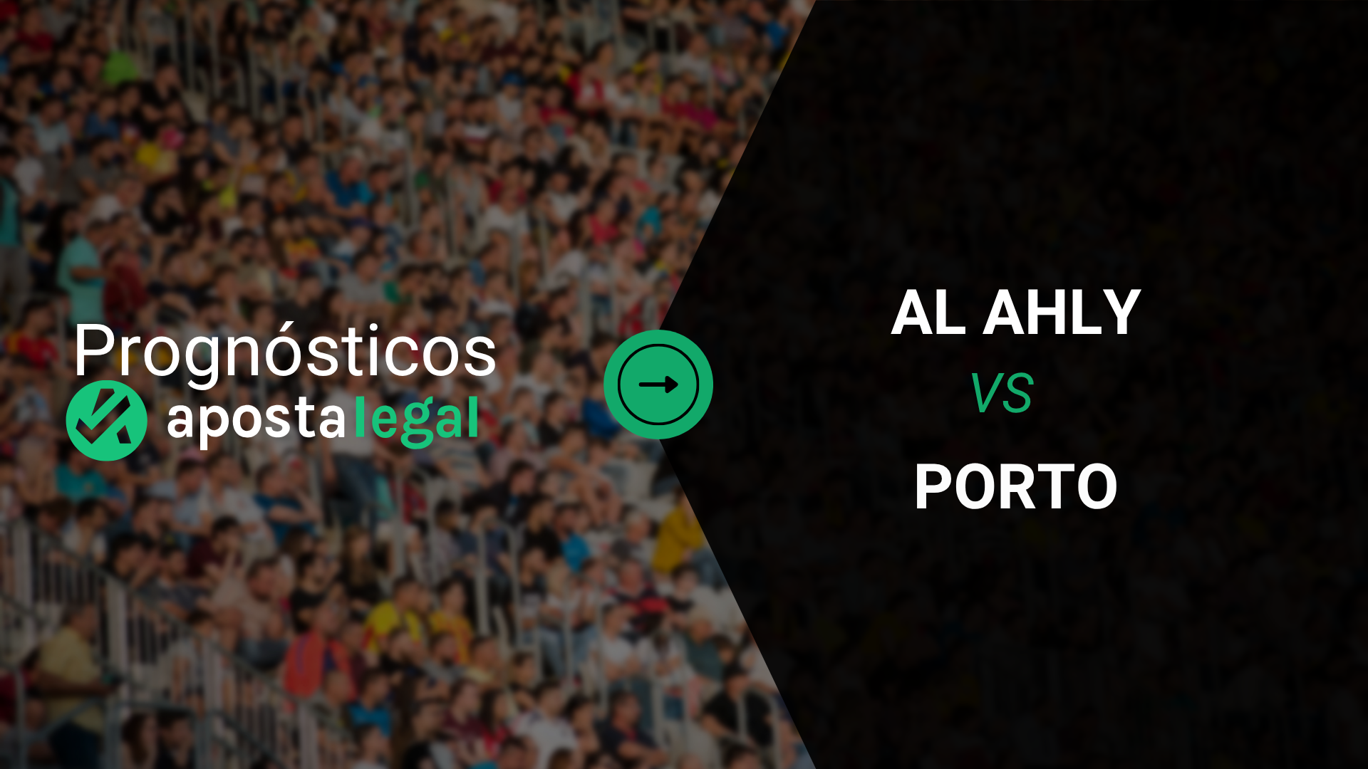 Quanto Pagam as Apostas no Al Ahly x Porto? As Melhores Odds
