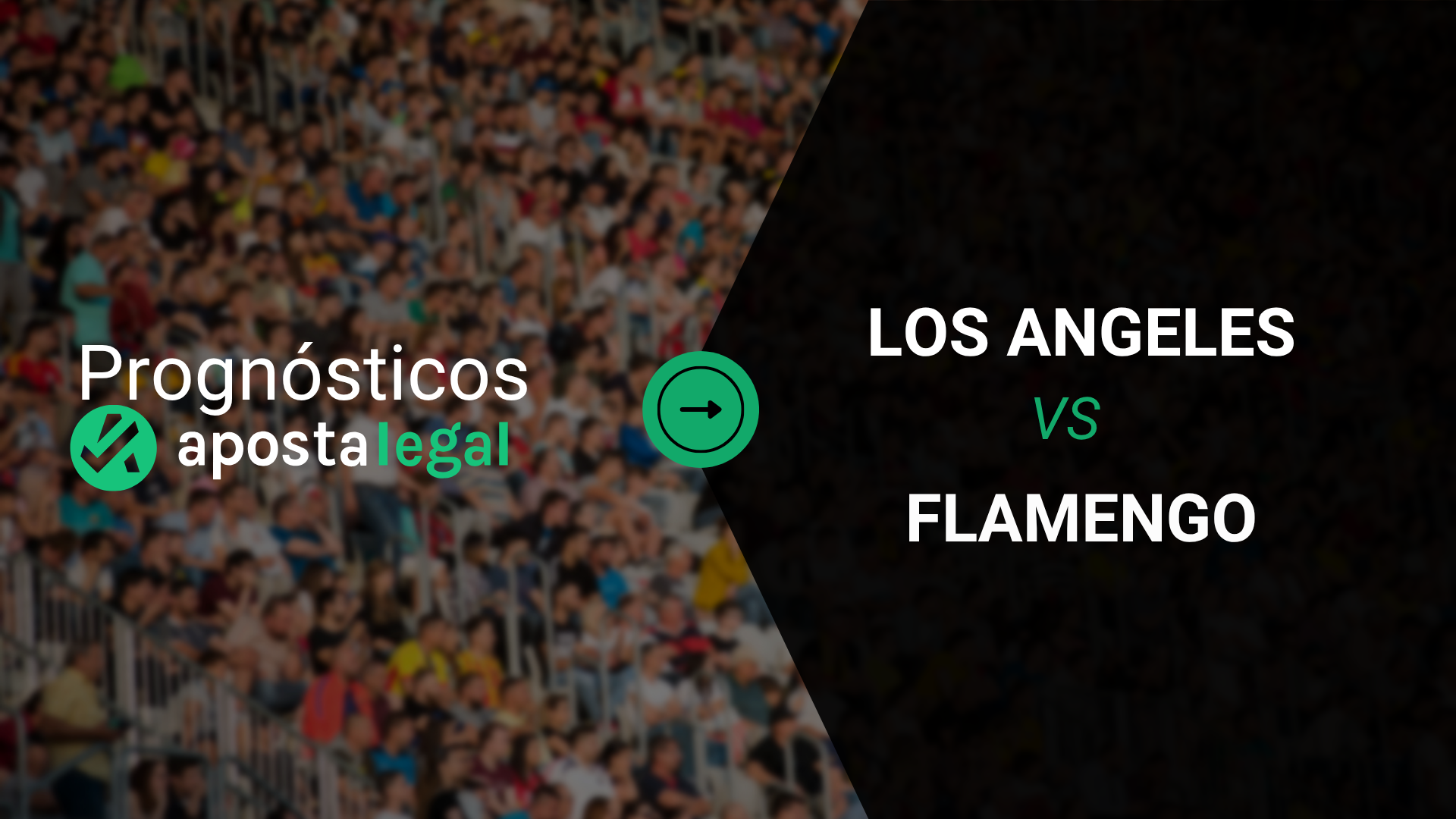 Quanto Pagam as Apostas no Los Angeles x Flamengo? As Melhores Odds