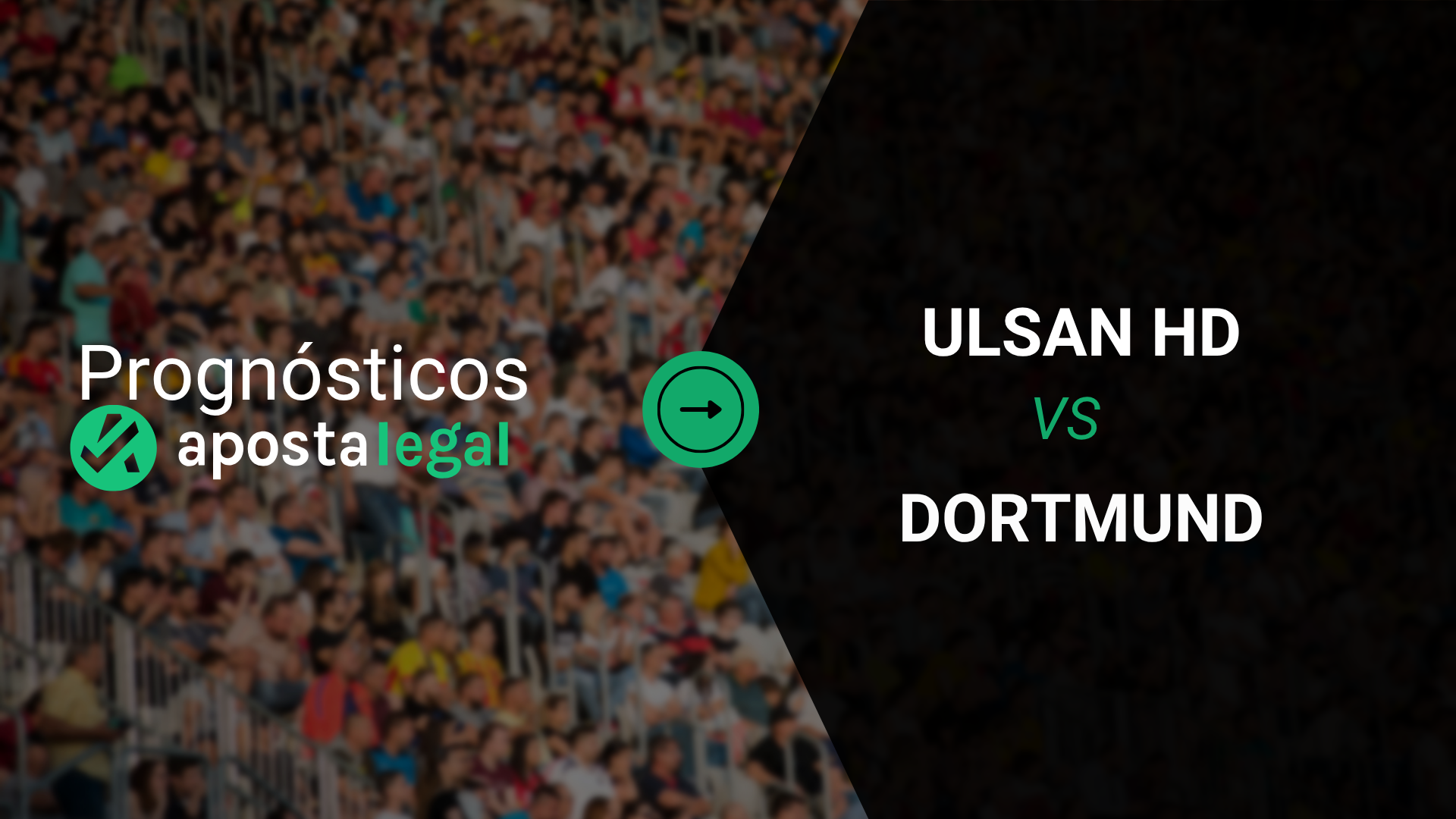 Quanto Pagam as Apostas Ulsan Hoje HD x Dortmund? As Melhores Odds