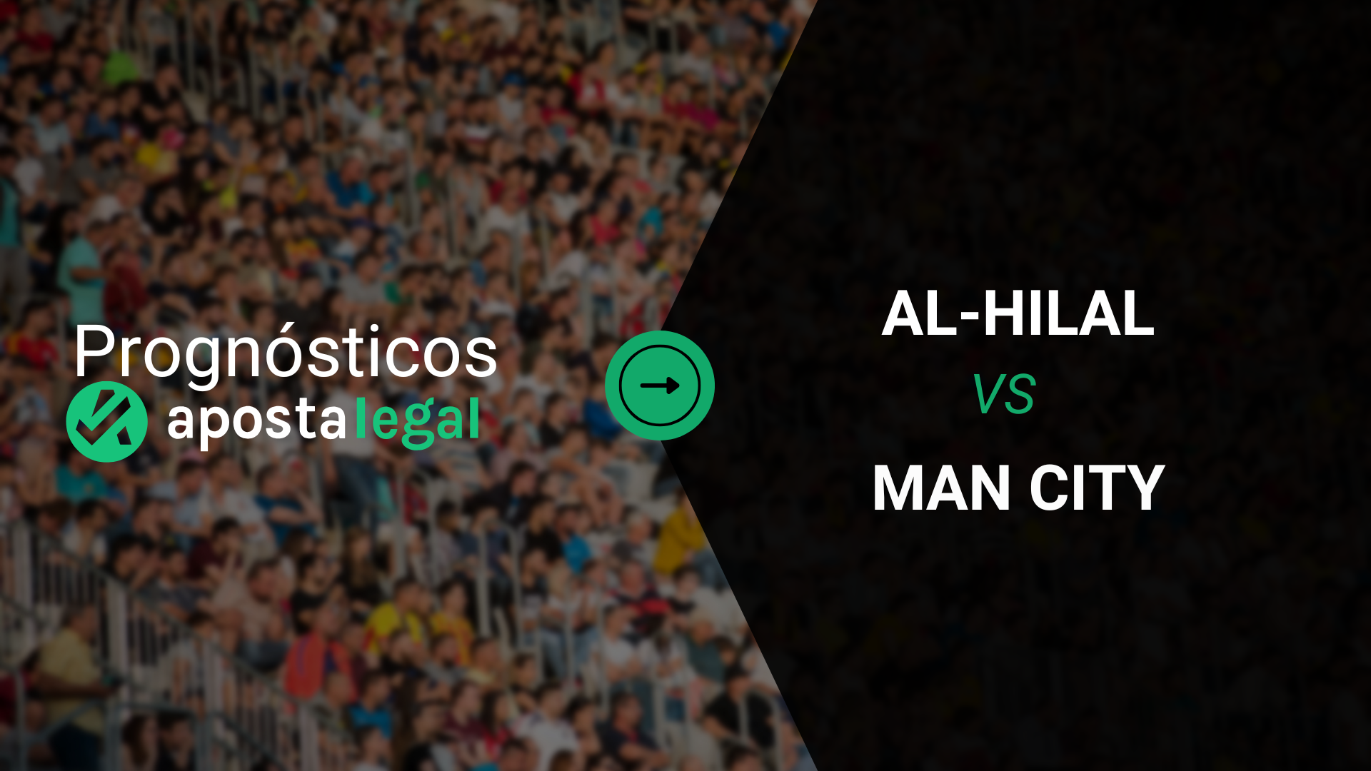 Prognósticos Al-Hilal x Manchester City: Apostas, Odds e Onze Inicial