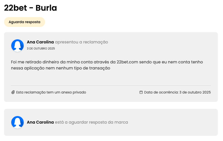 Reclamação 22Bet
