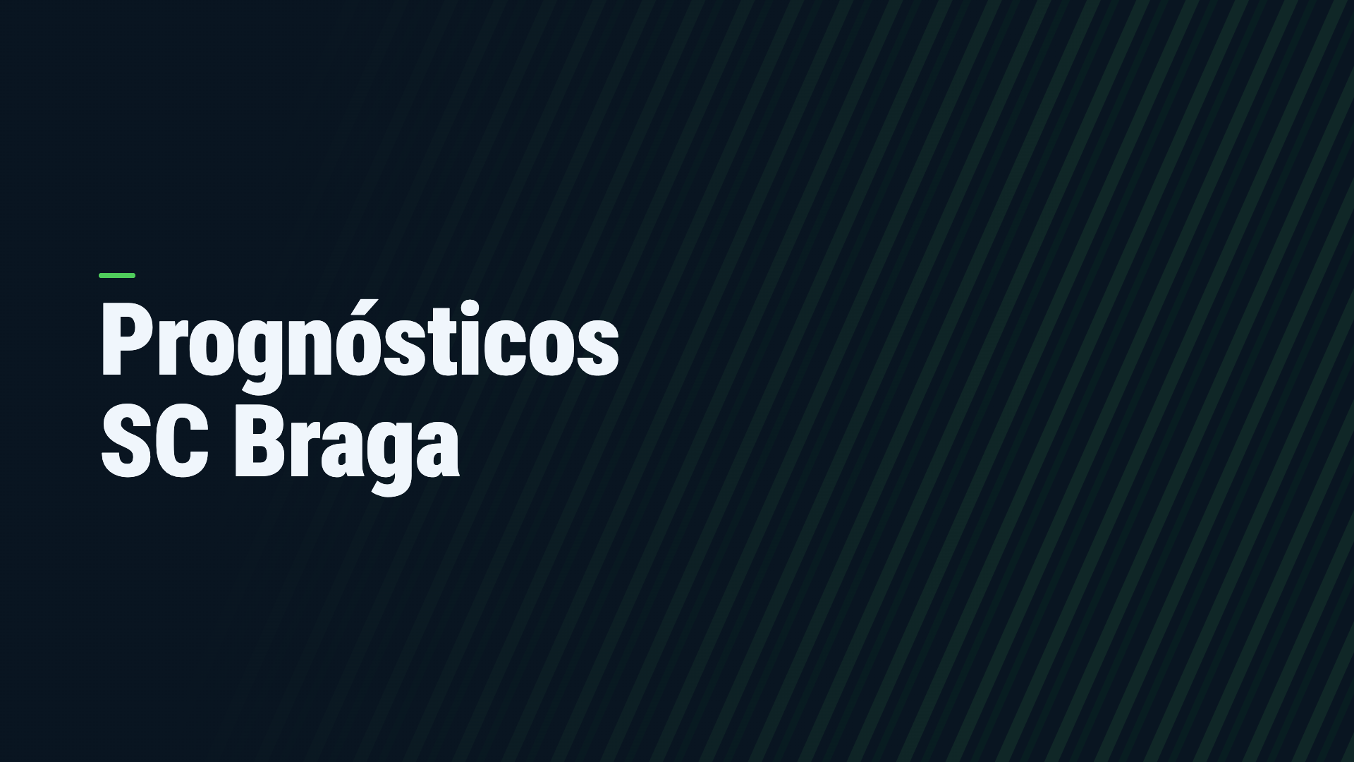 Apostas SC Braga