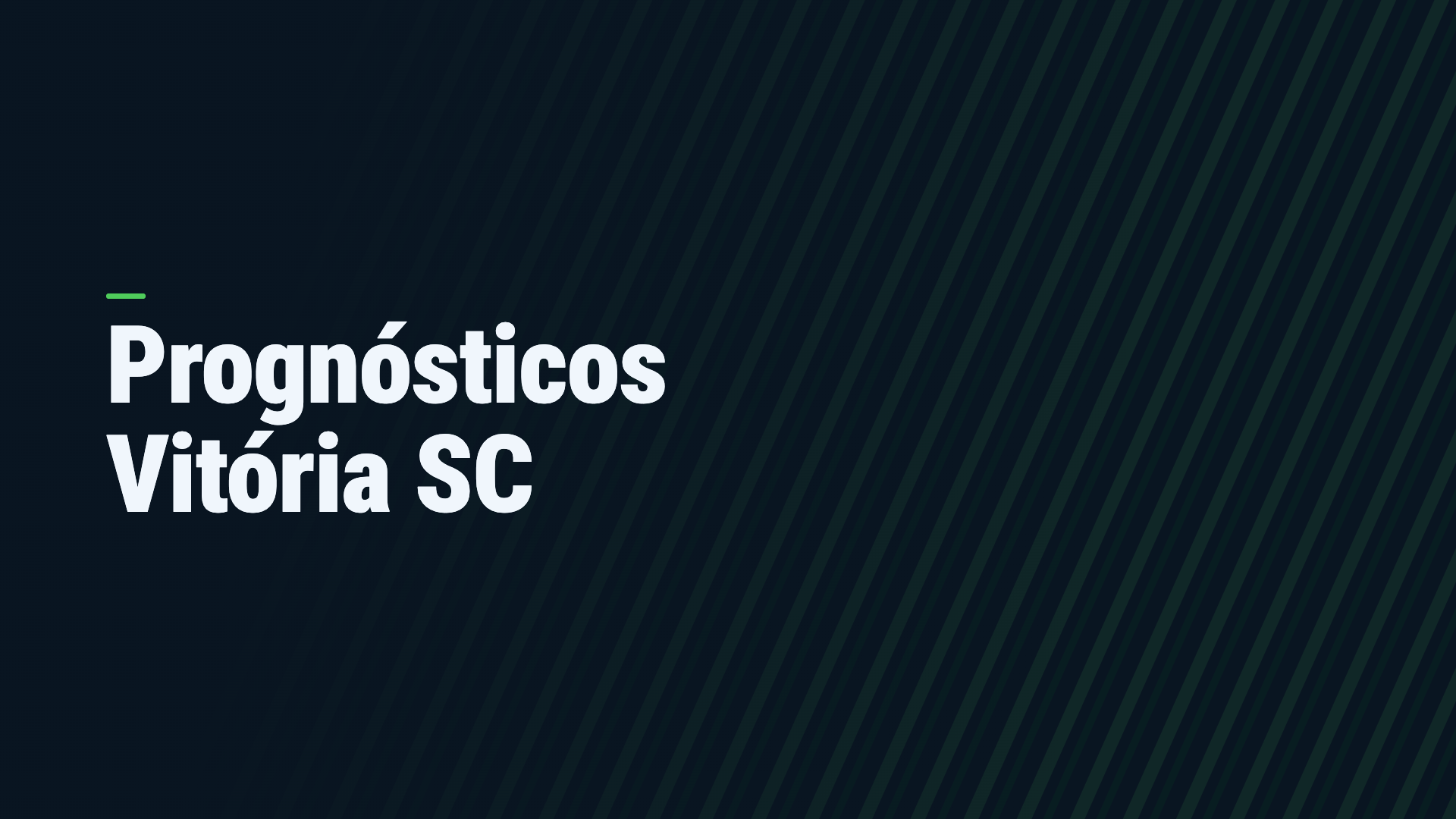 Apostas Vitória SC