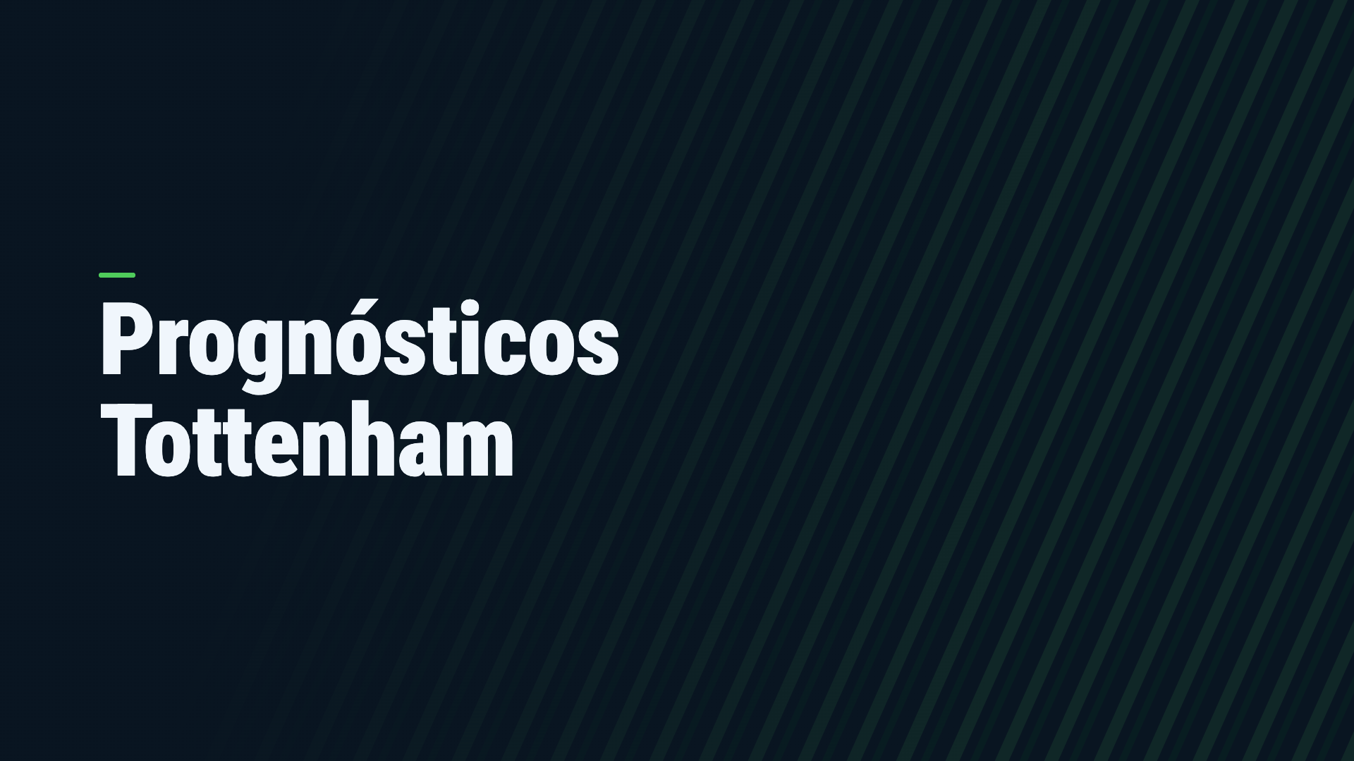 Apostas Tottenham