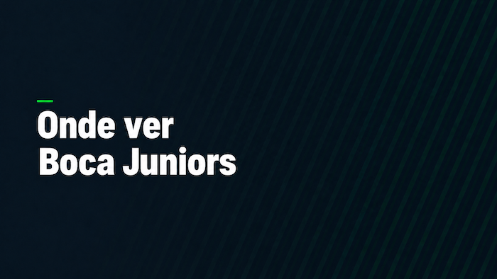 Onde ver Boca Juniors