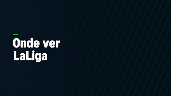 Onde Ver a LaLiga